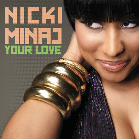 “Your Love” is the second single from American rapper and singer Nicki 