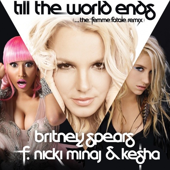 britney spears till the world ends album. “Till The World Ends” (Remix)