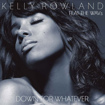 Kelly Rowland - Down For Whatever.mp3