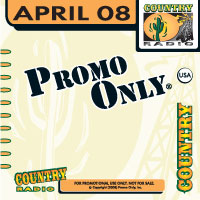 Promo Only Country Radio April 2008