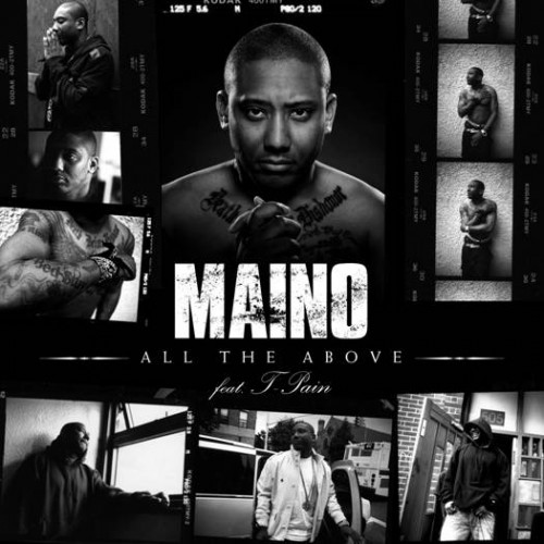 maino-all-the-above-t-pain