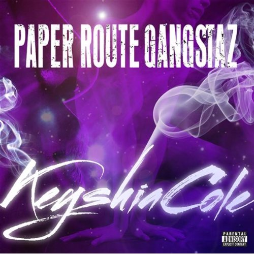 Paper Route Gangstaz Keyshia Cole