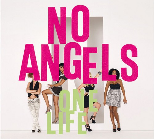 No Angels One Life single