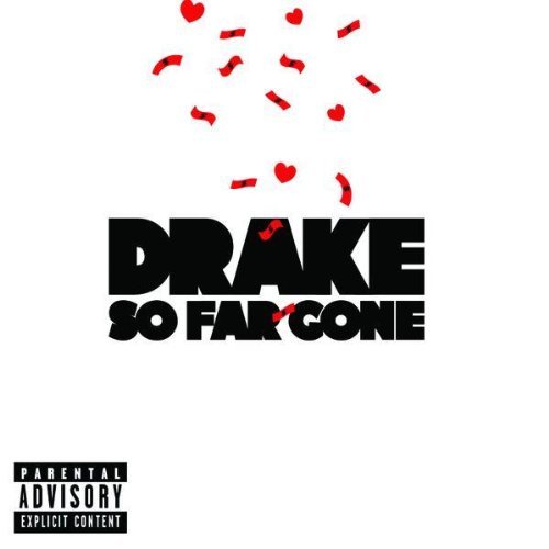 Drake So Far Gone EP
