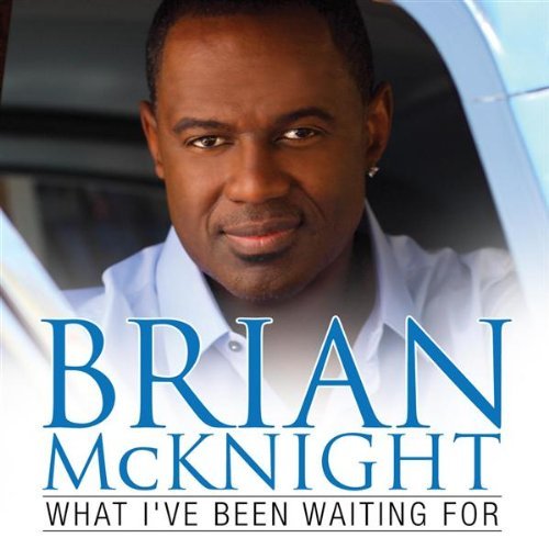 Brian McKnight What Ive Been Waiting For