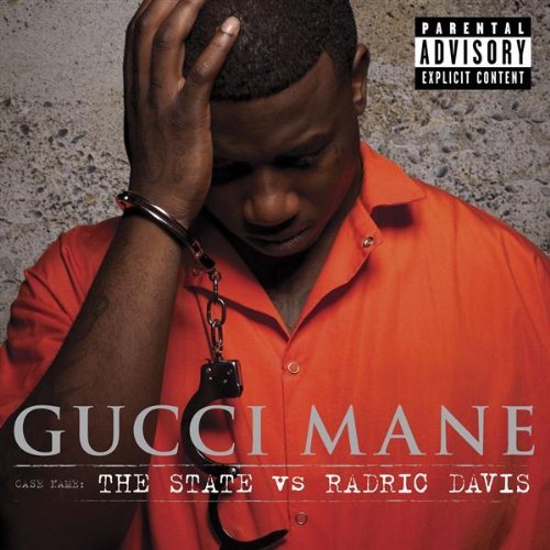 Gucci Mane - The State vs Radric Davis