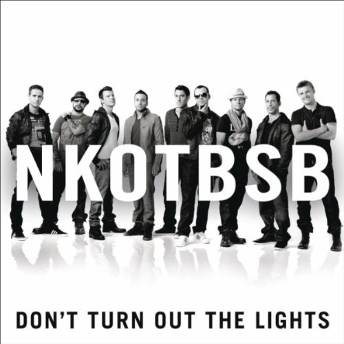 NKOTBSB - Don't Turn Out The Lights - (New Kids on the Block & Backstreet Boys)