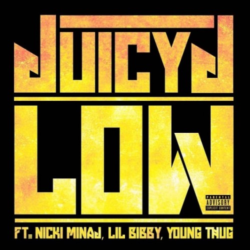 Juicy_J-Low-feat-Nicki_Minaj-Lil_Bibby-and-Young_Thug