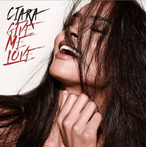 Ciara-Give_Me_Love-single_cover-art
