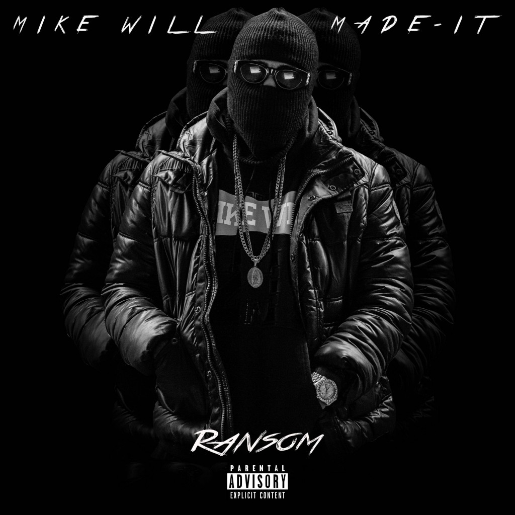 Mike-WiLL-Made-It-Ransom-mixtape-cover-art