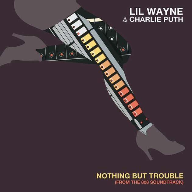 lil-wayne-nothing-but-trouble-cover-charlie-puth