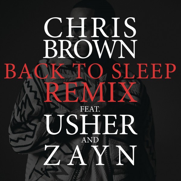 chris-brown-back-to-sleep-remix-usher-zayn