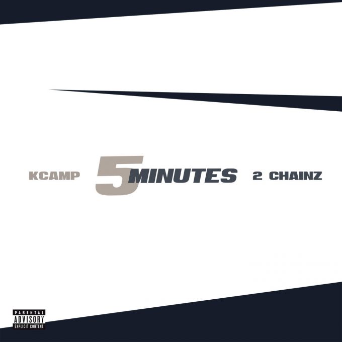 k-camp-5-minutes-2-chainz-cover